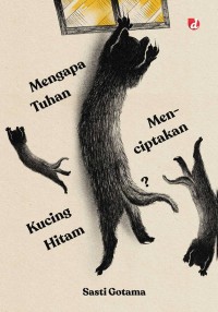 Mengapa Tuhan Menciptakan Kucing hitam