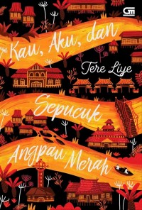 Kau,aku dan sepucuk angpau merah